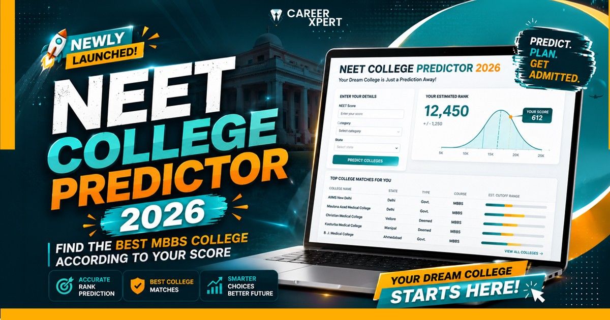 NEET College Predictor 2026: Find the Best MBBS College According to Your Score